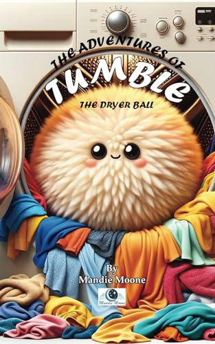 The Adventures of Tumble: The Dryer Ball