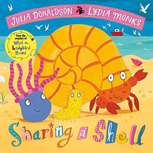 Sharing a Shell: A rhyming seaside adventure – the must-have summer holiday read for kids