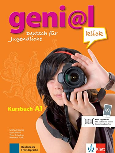geni@l klick A1: Alemán para jóvenes. Libro de texto con audios y vídeos (geni@l klick: alemán como lengua extranjera para jóvenes): Kursbuch A1 con audios y vídeos: Vol. 1 (SIN COLECCION)