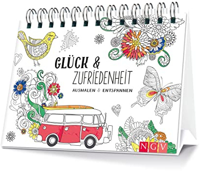 Glück & Zufriedenheit. Ausmalen - Aufstellen - Entspannen: Malbuch für Erwachsene mit Aufstellfunktion