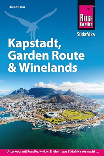 Reise Know-How Reiseführer Südafrika – Kapstadt, Garden Route & Winelands