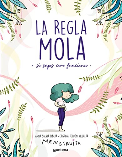 La regla mola (si saps com funciona) (No ficción ilustrados) [Catalán]