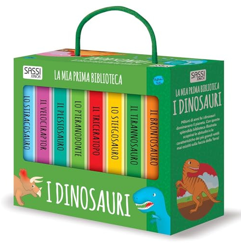 I dinosauri. La mia prima biblioteca