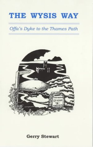 The Wysis Way: Offa's Dyke to the Thames Path