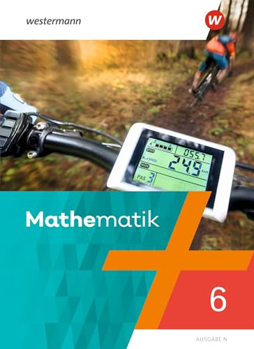 Mathematik - Ausgabe N 2020: Schulbuch 6