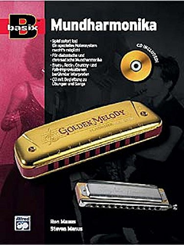 Basix: Harmonica Method: Für diatonische und chromatische Mundharmonika