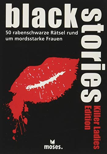 Black Stories Killer Ladies Edition | 50 rabenschwarze Rätsel rund um mordsstarke Frauen | Das Krimi Kartenspiel