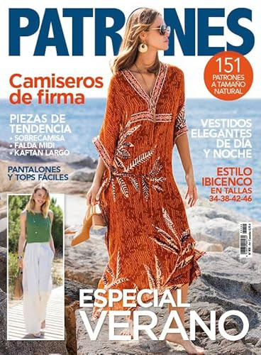 Revista Patrones #458 | Especial verano: Camiseros de firma, Estilo Ibicenco (Cultura y Ocio)