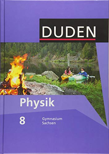 Duden Physik - Gymnasium Sachsen - 8. Schuljahr: Schulbuch