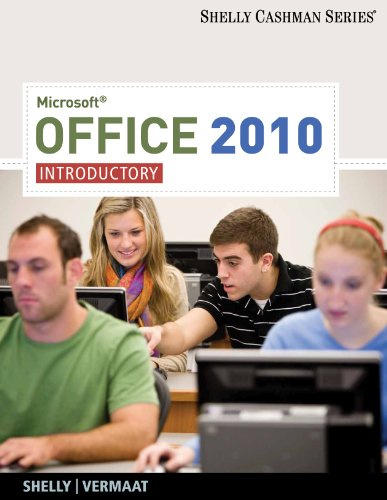 Microsoft Office 2010: Introductory (Shelly Cashman Series)