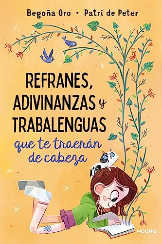 Refranes, adivinanzas y trabalenguas que te traerán de cabeza (Cofre encantado)