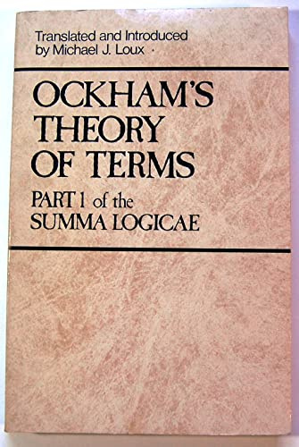 Ockham's Theory of Terms: Part 1 of the Summa Logicae
