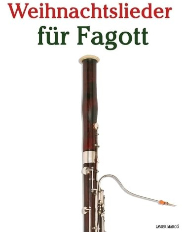 Weihnachtslieder für Fagott