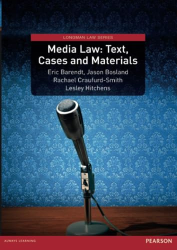 Media Law: Text, Cases and Materials: Text, Cases & Materials, Uk Edition (Longman Law Series)