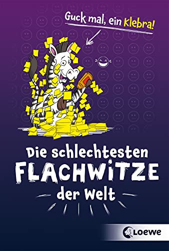 Die schlechtesten Flachwitze der Welt: Witzebuch, Geschenkbuch für Kinder und Flachwitzfans