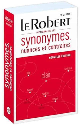 Dictionnaire des synonymes, nuances et contraires