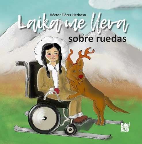 Laika me lleva sobre ruedas (ARTE)