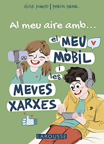 Al meu aire amb el meu mòbil i les meves xarxes