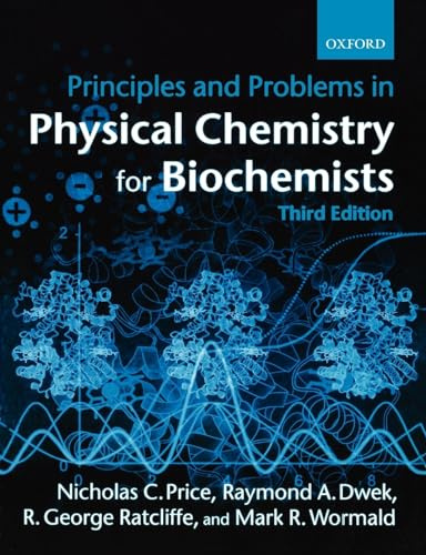 PRICE:PRINCIPLES & PROBLEMS PHYSICAL CHEMISTRY BIOCHEMISTS 3E PAPER