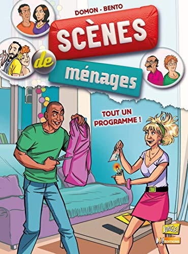 Scènes de ménages - tome 12 Tout un programme ! (12)