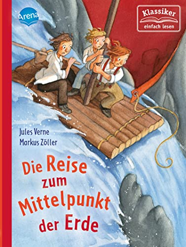 Reise zum Mittelpunkt der Erde: Klassiker einfach lesen