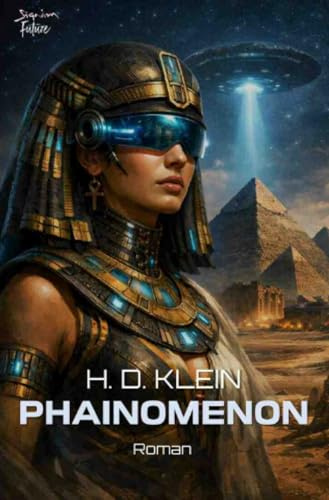 Phainomenon: Ein Science-Fiction-Roman
