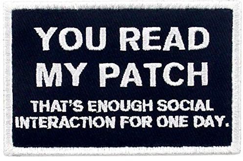 Estás leyendo mi parche - esto es suficiente interacción social para un día Bordado Gancho y lazo parche