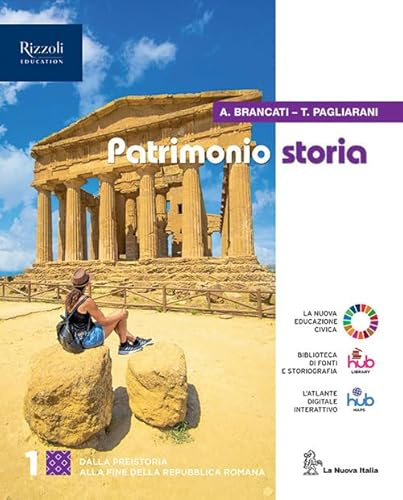 Patrimonio storia. Per le Scuole superiori. Con e-book. Con espansione online (Vol. 1)