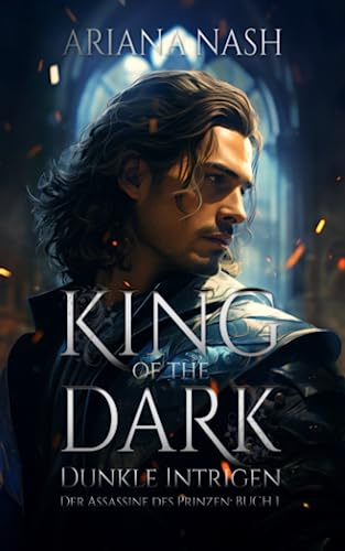 King of the Dark: Dunkle Intrigen: Schwul Fantasyromane