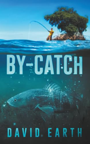By-Catch (Shamus Pickford)