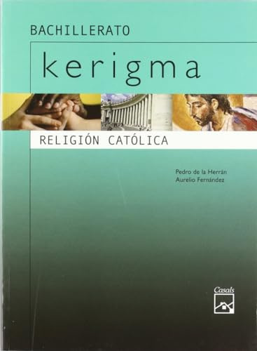 Kerigma. Religión Católica - 9788421832028