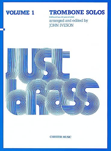 Just Brass Trombone Solos Volume 1.