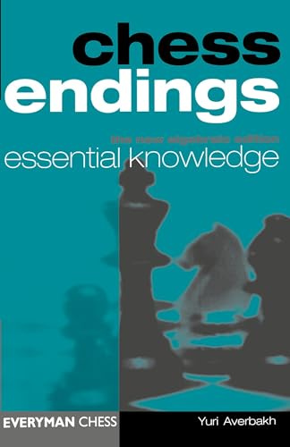 Chess Endings: Essential Knowledge