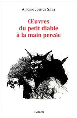 Oeuvres du petit diable a la main percee