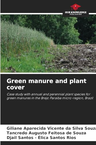 Green manure and plant cover