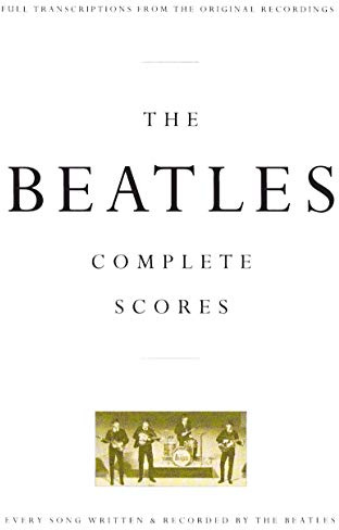 The Beatles - Complete Scores. Chamber Ensemble. (Transcribed Score)