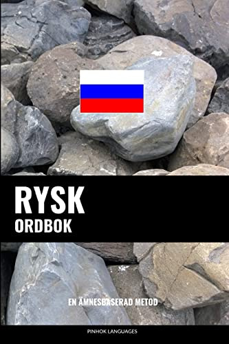Rysk ordbok: En ämnesbaserad metod
