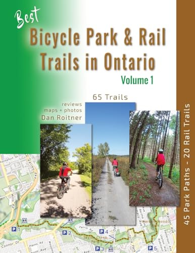 Best Bicycle Park & Rail Trails in Ontario: 65 Off Road, Car Free Bike Trails Reviewed