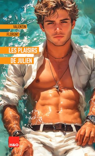 Les plaisirs de Julien - Nouvelle édition