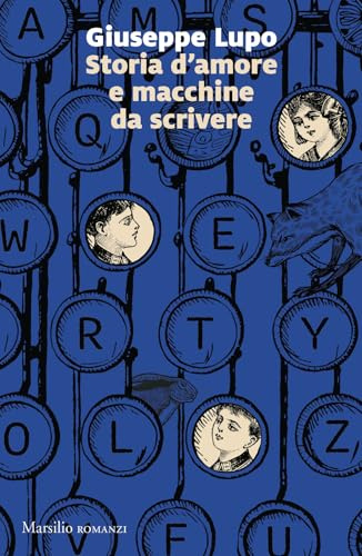 Storia d'amore e macchine da scrivere