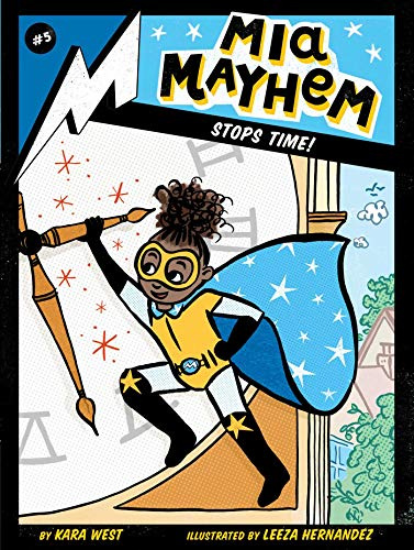 Mia Mayhem Stops Time!: Volume 5
