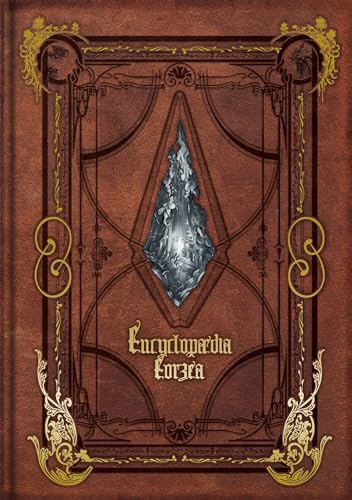Encyclopaedia Eorzea ~The World of Final Fantasy XIV~ Volume I (Final Fantasy XIV: Encyclopaedia Eorzea)