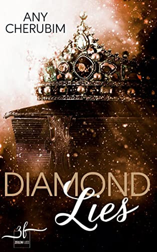 Diamond Lies: Eine spannende Forbidden Love Bodyguard Romance: New Adult Romance (Gilded Cage, Band 1)