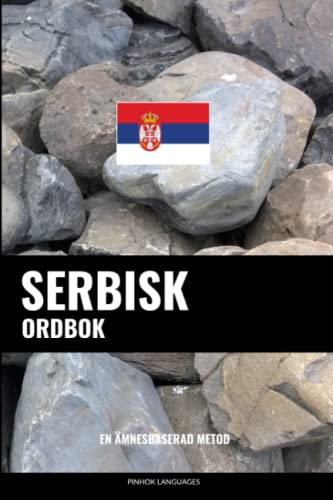 Serbisk ordbok: En ämnesbaserad metod