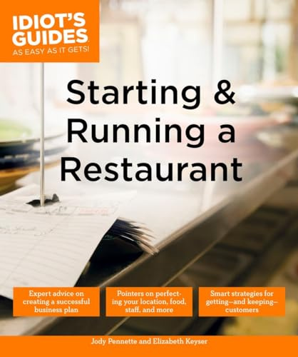 Starting and Running a Restaurant (Idiot's Guides)