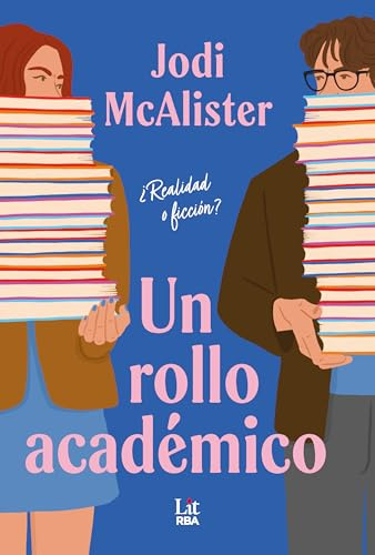 Un rollo académico: ¿Realidad o ficción? (Lit - New Adult)