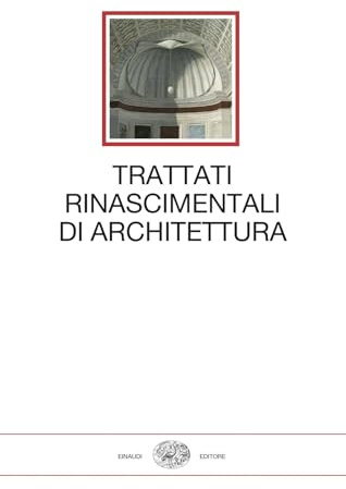 Trattati rinascimentali di architettura