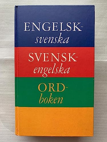 Englelsk-svenska Svenska-engelska Ord-boken