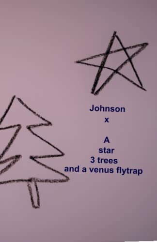 A star 3 trees and a venus flytrap