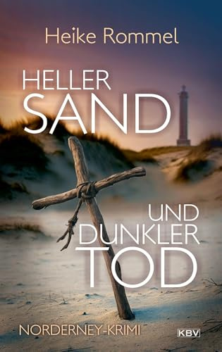 Heller Sand und dunkler Tod: Norderney-Krimi: 8